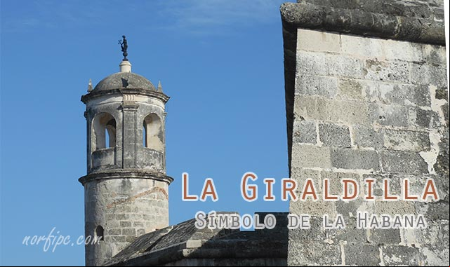 Estatua La Giraldilla de la Habana, origen, historia y leyenda
