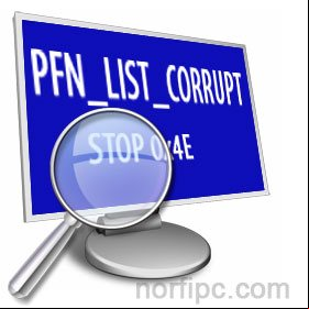 Que es el error PFN_LIST_CORRUPT cuál es la causa y como solucionarlo Que es el error PFN_LIST_CORRUPT cuál es la causa y como solucionarlo